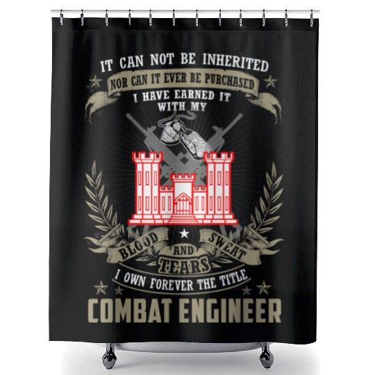 It Cannot Be Inherited | Purchased Combat Engineer Shower Curtains