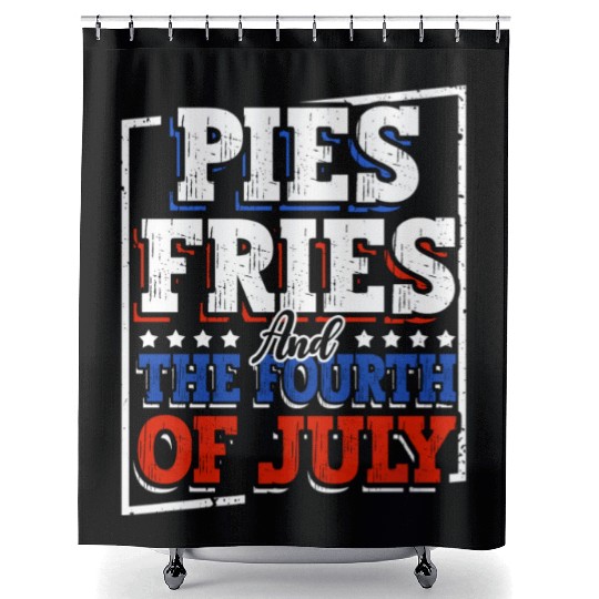 Pies Fries And The Fourth of July Independence Shower Curtains