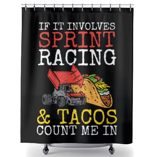 Tacos & Sprint Car Racing Racer Taco Mexican Food Shower Curtains