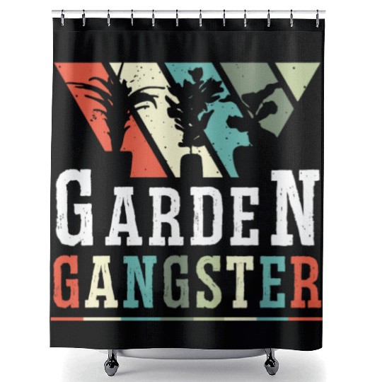GARDEN GANGSTER I Plants Gardener Gardening Shower Curtains