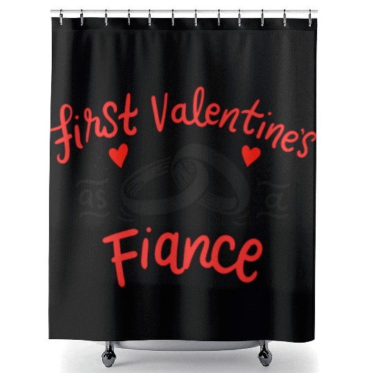 first valentine as fiance hearts day engagement Shower Curtains