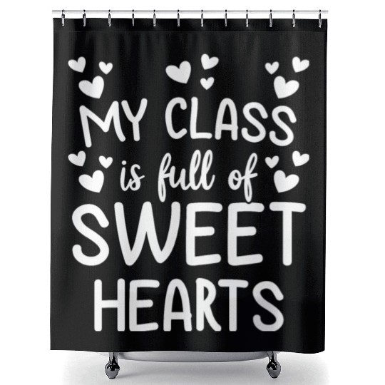 My Class Is Full of Sweet Hearts Teacher Valentine Shower Curtains