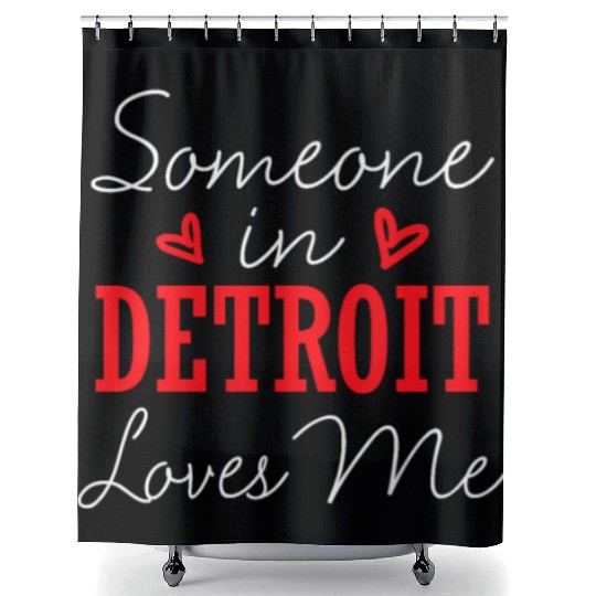 Someone In Detroit Loves Me Relationship Couple Mi Shower Curtains