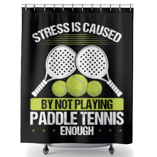 Paddle Tennis Player Match Stress is caused Shower Curtains