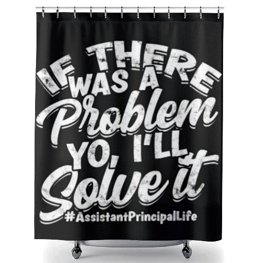 Assistant Principal Back School Teacher Principal Shower Curtains