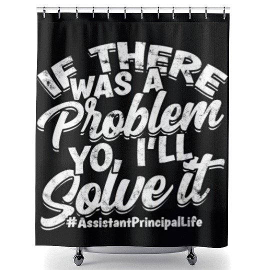 Assistant Principal Back School Teacher Principal Shower Curtains