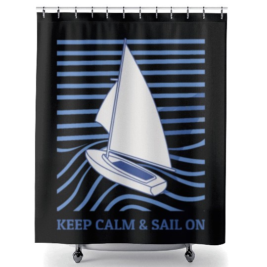 Sailing Keep Calm And Sail On Shower Curtains