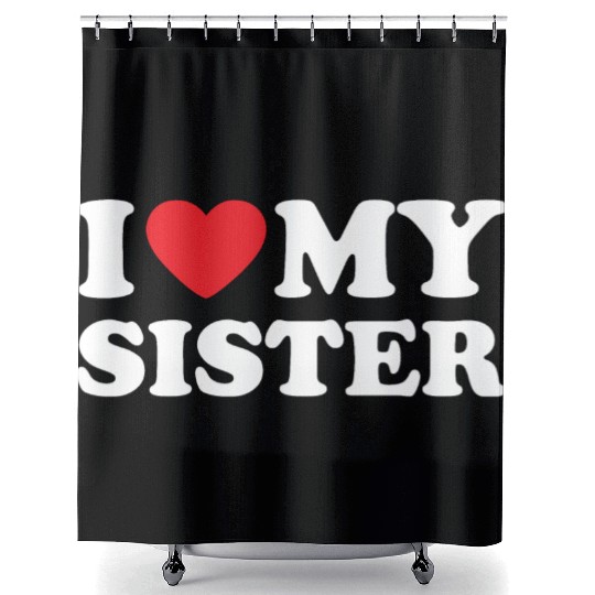 I Love My Sister, I Heart My Sister Shower Curtains
