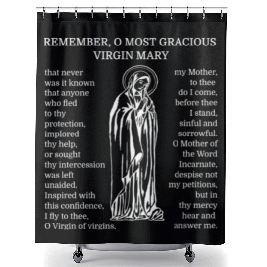 Memorare Catholic Prayer Mary Mother Pray Shower Curtains