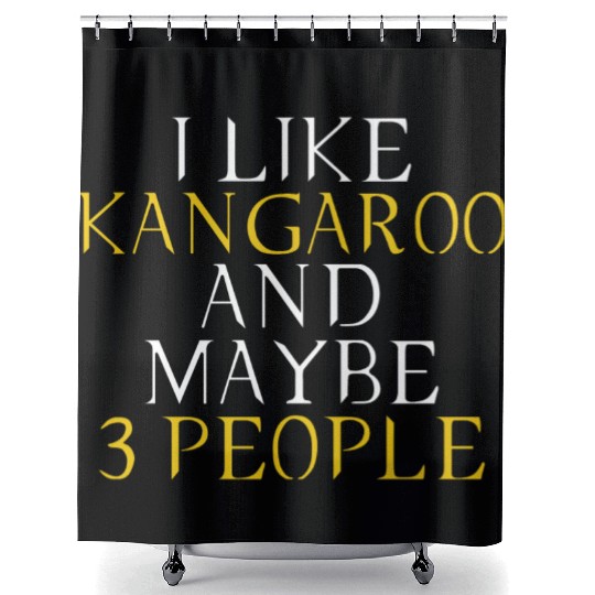 Kangaroo lovers - Kangaroo owner - i like Kangaroo Shower Curtains