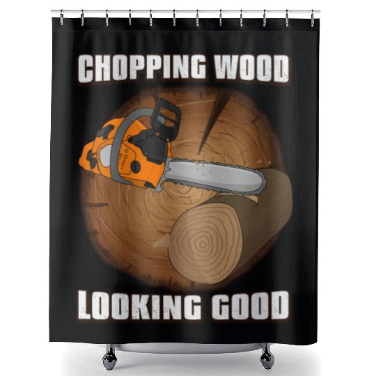 looking good Chainsaw Lumberjack Shower Curtains