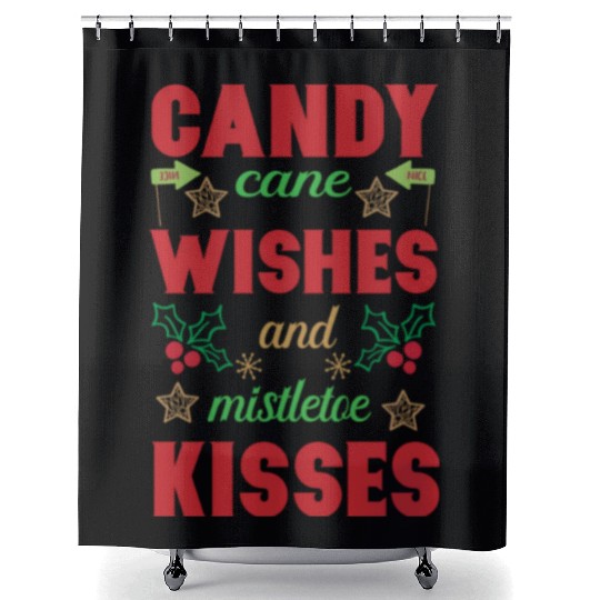 Candy cane wishes and mistletoe kisses Shower Curtains