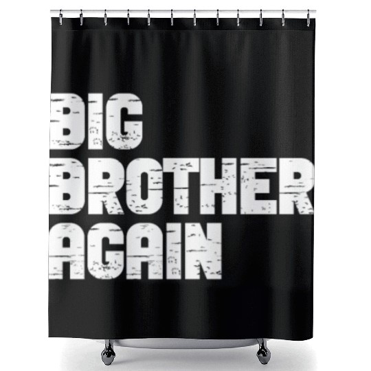 Big Brother Finally Big Bro Gamer Promoted Son Shower Curtains
