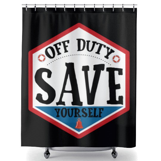 Lifeguard Off Duty Save Yourself Shower Curtains