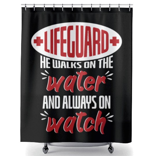 Lifeguard Walks On Water And On Watch Shower Curtains