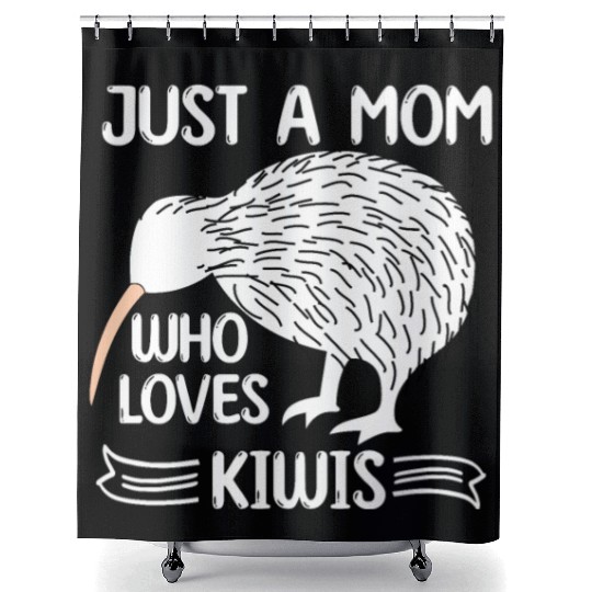 Funny Just A mom Who Loves Kiwis saying Kiwi Bird Shower Curtains