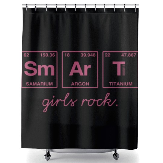 SMART GIRLS ROCK - Elements Periodic Table Shower Curtains