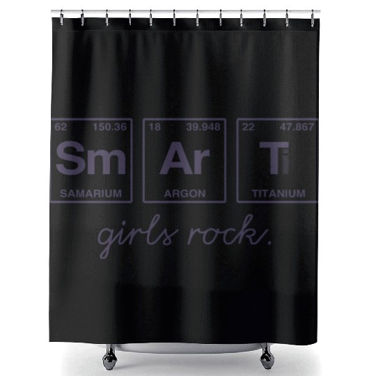 SMART GIRLS ROCK - Elements Periodic Table Shower Curtains