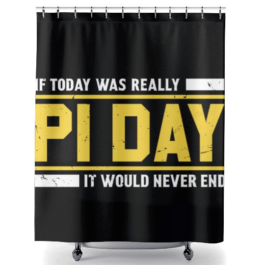 Funny If Today Pi Day Shower Curtains Math Shower Curtains for Pi Day