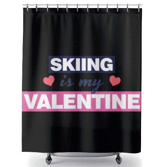 Skiing is my Valentine Gift1455 Shower Curtains