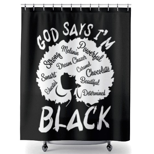 African American Girl God Says I Am Black Pride Shower Curtains