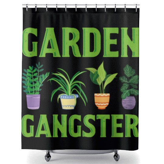 Garden Gangster Planter Gardening Gifts Gardener Shower Curtains