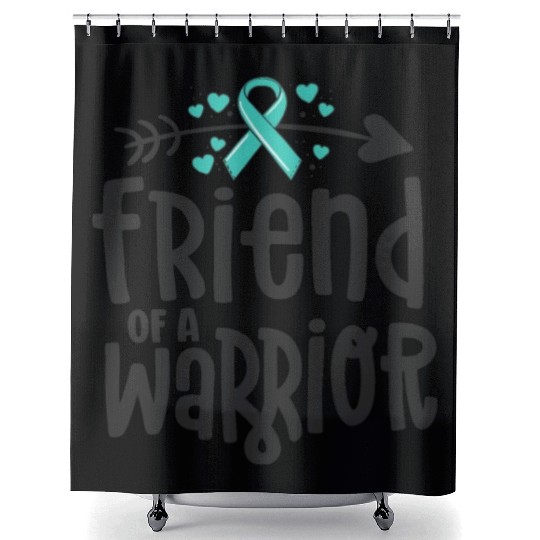 Friend Of A Warrior Support Team Ovarian Cancer Shower Curtains