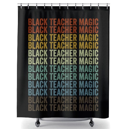 Black Teacher Magic Melanin Brown Skin Shower Curtains