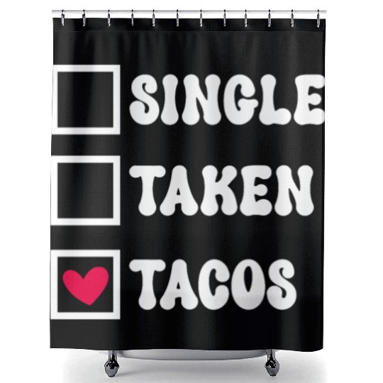 I Love Taco Anti-Valentine, Tacos Are My Valentine Shower Curtains