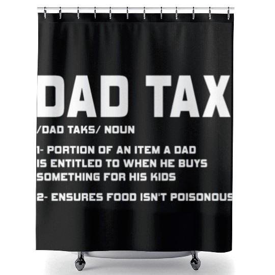 Vintage Dad Tax Definition Men Funny Father's Day Shower Curtains