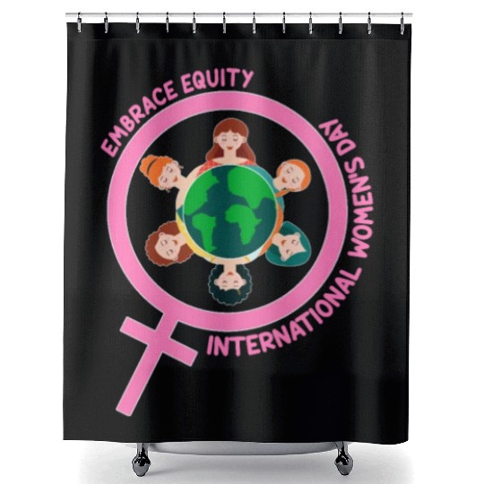 Happy International Women's Day Embrace Equity Shower Curtains