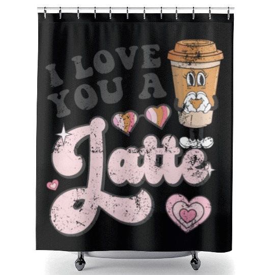 I Love You A Latte Coffee Groovy Valentines Latte Shower Curtains