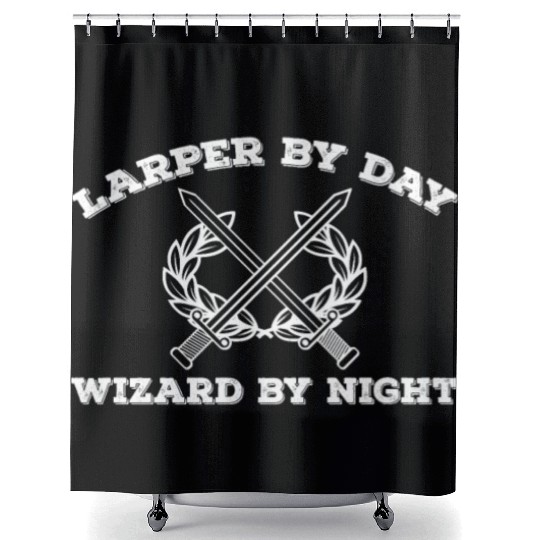Larper By Day Wizard By Night Shower Curtains