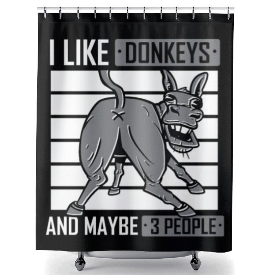 I Like Donkeys And Maybe 3 People Farm Donkey Shower Curtains