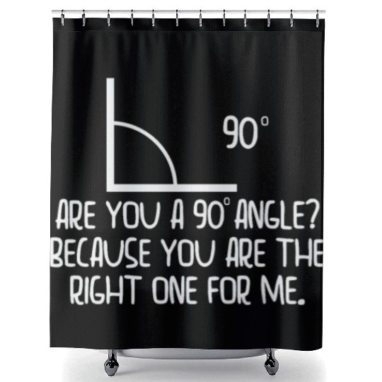 Mathematics Right Angle Cheesy Pun Math Geek Shower Curtains