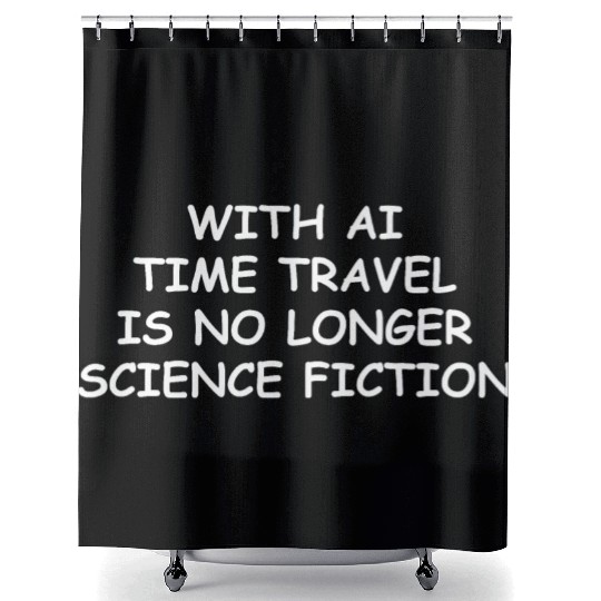Ai saying Shower Curtains