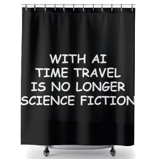 Ai saying Shower Curtains