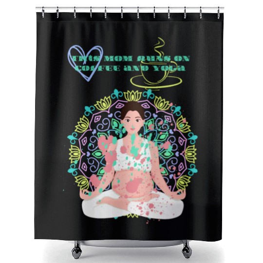 this mom runs on coffee and yoga Shower Curtains