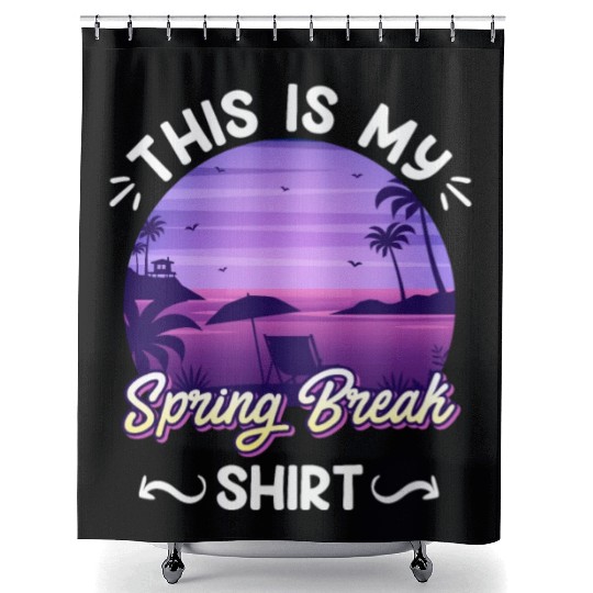 Party Sun Beach This is my Spring Break Shower Curtains