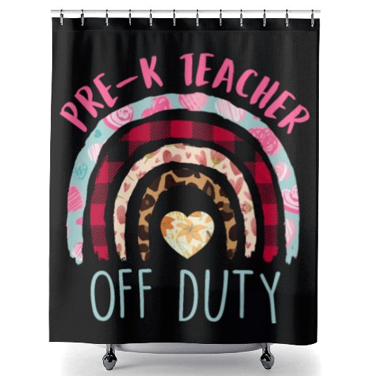 Preschool Kindergarten Teacher off duty teacher Shower Curtains
