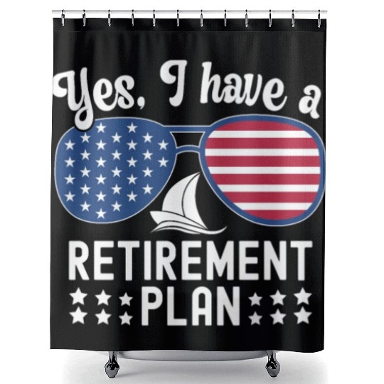 Sailing Retirement Plan Retired Sailor Sailboat Shower Curtains