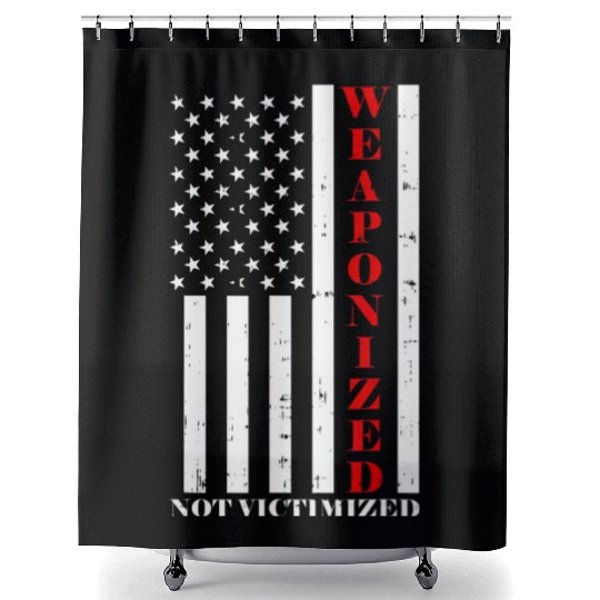 US American Flag Pro Gun Meme Weaponized Not Victi Shower Curtains