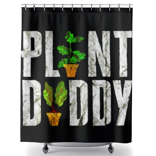 Plant Daddy Funny Gardener Shower Curtains