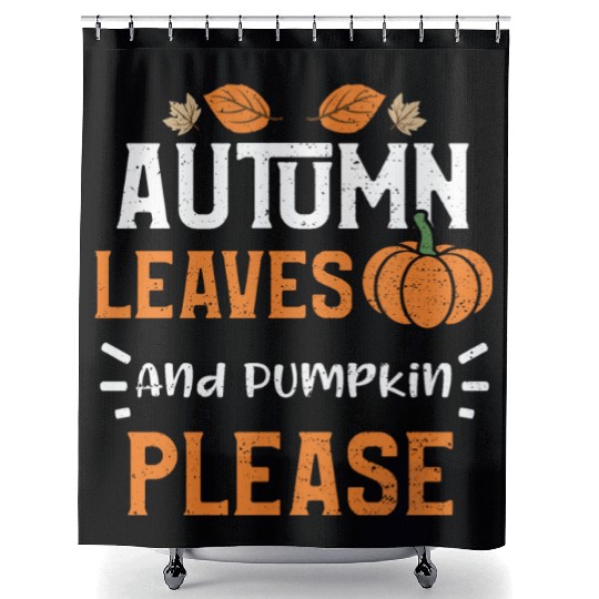 Autumn Leaves And Pumpkin Please Shower Curtains