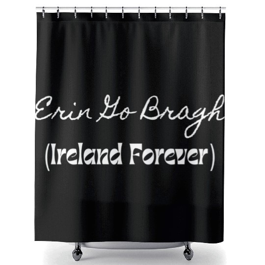 Erin Go Bragh Shower Curtains