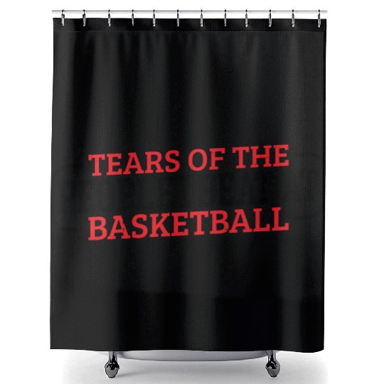 Tears Of The People I Beat At Basketball 3 Shower Curtains