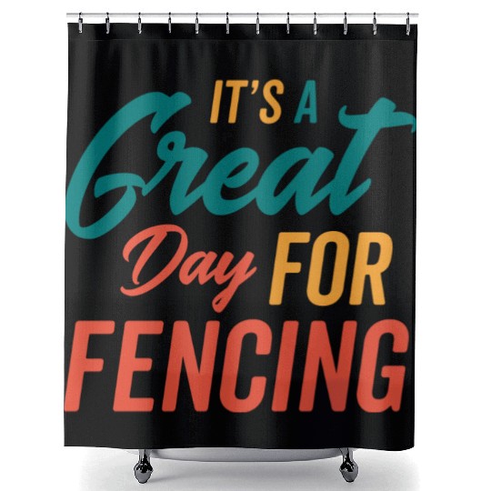 A Great Day For Fencing Shower Curtains
