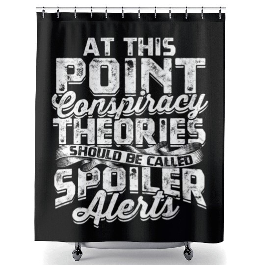 Conspiracy Theorist Theory Science Fiction Shower Curtains