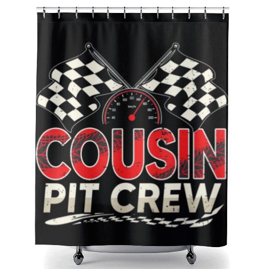 Funny Cousin Pit Crew Race Car Lover Racing Famil Shower Curtains