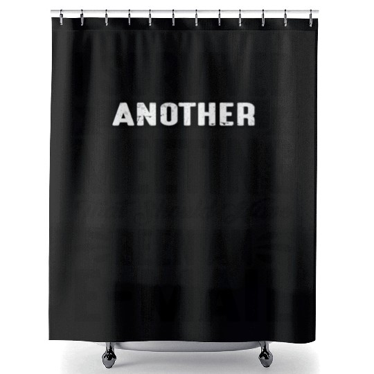 I Survived Another Meeting 20 Shower Curtains